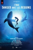 "J'irai danser avec les requins" 06/2019 1